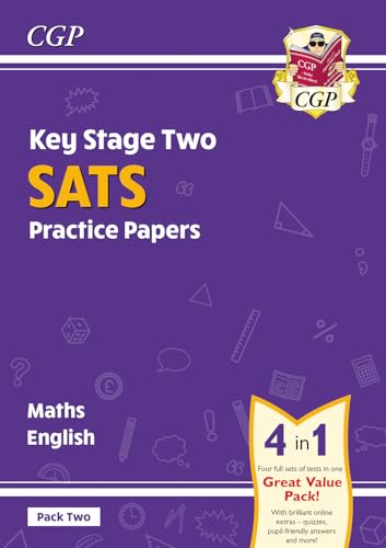 KS2 Maths & English SATS Practice Papers: Pack 2 - for the 2024 tests (with free Online Extras) (CGP SATS Practice Papers)